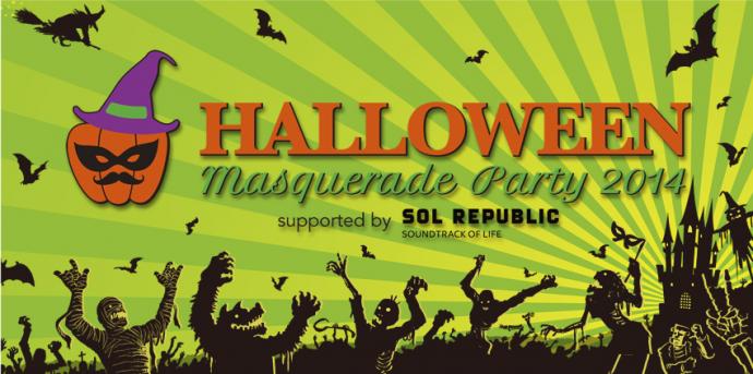 HALLOWEEN MASQUERADE PARTY 2014 supported by SOL REPUBLIC